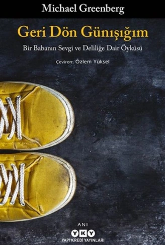 Kitap: Geri Dön Günışığım