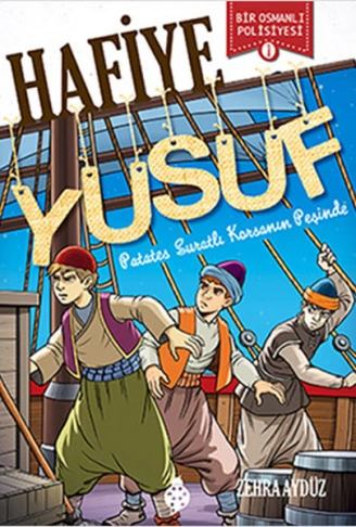 Kitap: Hafiye Yusuf - 1 - Patates Suratlı Korsan