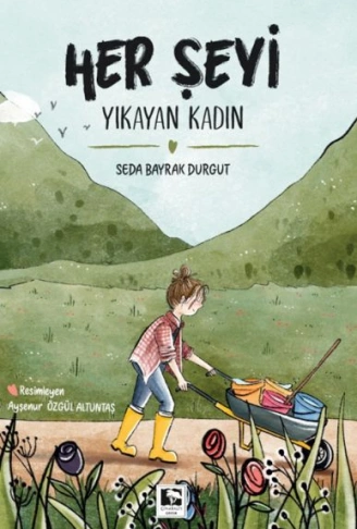 Kitap: Her Şeyi Yıkayan Kadın