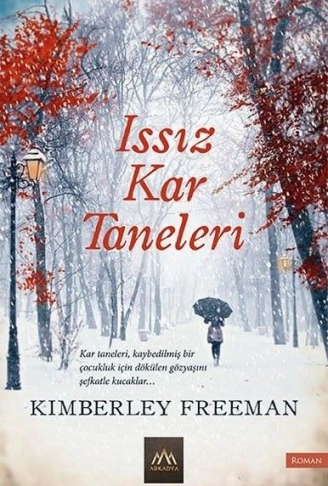 Kitap: Issız Kar Taneleri