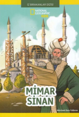 Kitap: İz Bırakanlar Dizisi - Mimar Sinan