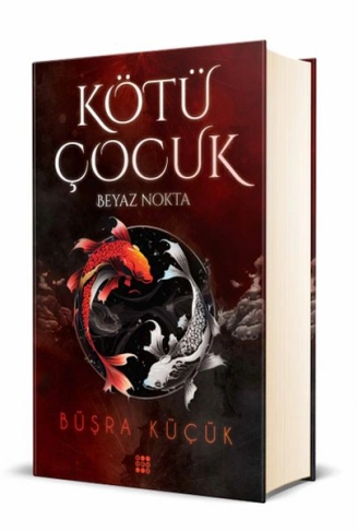 Kitap: Kötü Çocuk 1 – Beyaz Nokta (Ciltli)
