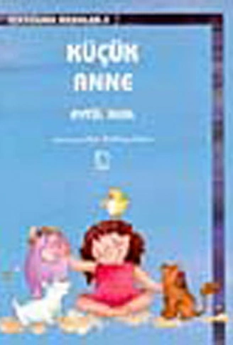Kitap: Küçük Anne