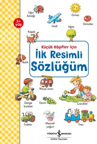 Kitap: Küçük Kaşifler İçin İlk Resimli Sözlüğüm