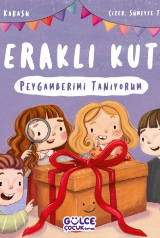 Kitap: Meraklı Kutu - Peygamberimi Tanıyorum