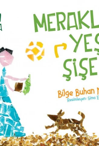 Kitap: Meraklı Yeşil Şişe - Sıfır Atıkla Yaşa