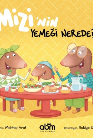 Kitap: Mizi’nin Yemeği Nerede?