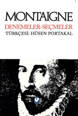 Kitap: Montaigne Denemeler Seçmeler