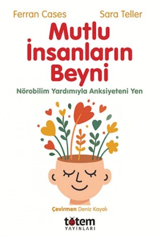 Kitap: Mutlu İnsanların Beyni