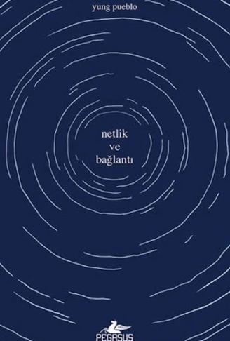 Kitap: Netlik ve Bağlantı