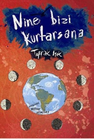 Kitap: Nine Bizi Kurtarsana