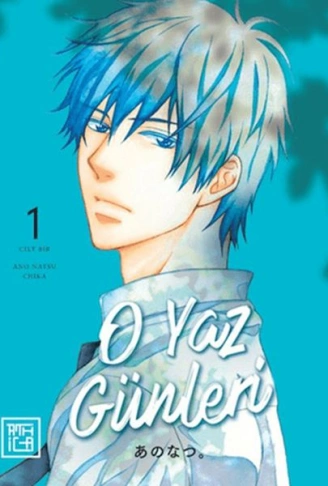 Kitap: O Yaz Günleri 1
