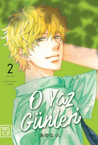 Kitap: O Yaz Günleri 2