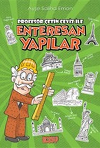 Kitap: Profesör Çetin Ceviz ile Enteresan Yapılar