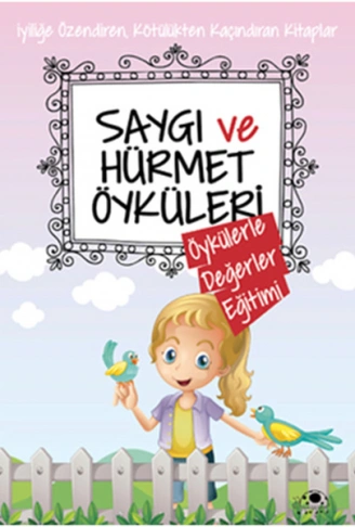 Kitap: Saygı Ve Hürmet Öyküleri