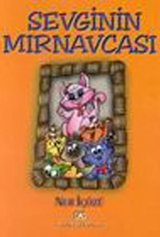 Kitap: Sevginin Mırnavcası