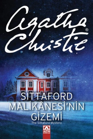 Kitap: Sittaford Malikânesinin Gizemi