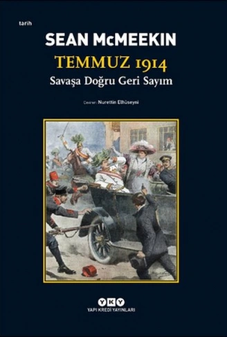 Kitap: Temmuz 1914 - Savaşa Doğru Geri Sayım