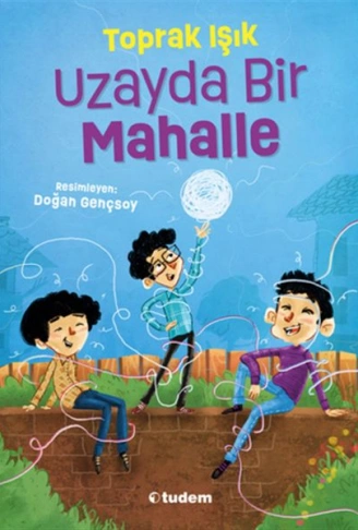Kitap: Uzayda Bir Mahalle