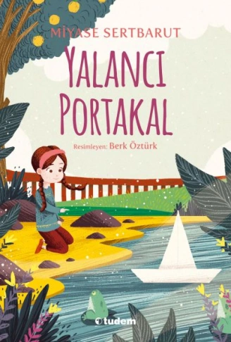 Kitap: Yalancı Portakal