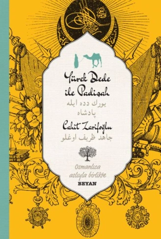 Kitap: Yürekdede ile Padişah - Osmanlıca
