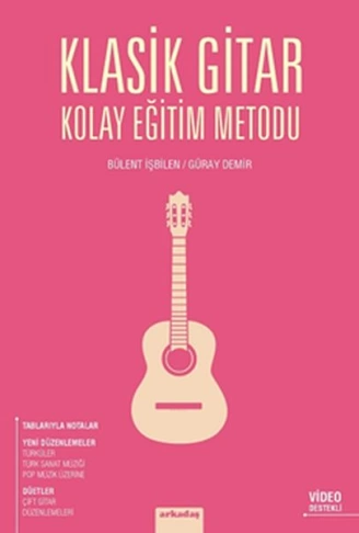 Klasik Gitar Kolay Eğitim Metodu