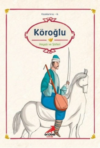 Kitap: Klasiklerimiz 16 - Köroğlu