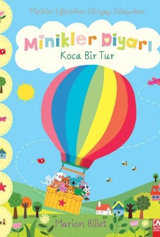 Kitap: Koca Bir Tur - Minikler Diyarı