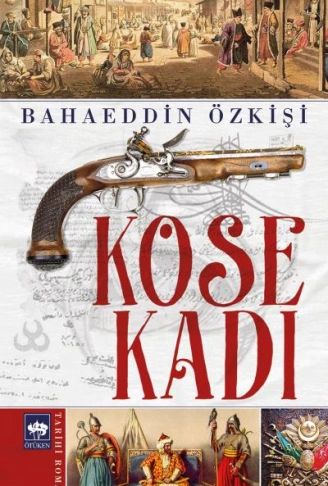 Kitap: Köse Kadı