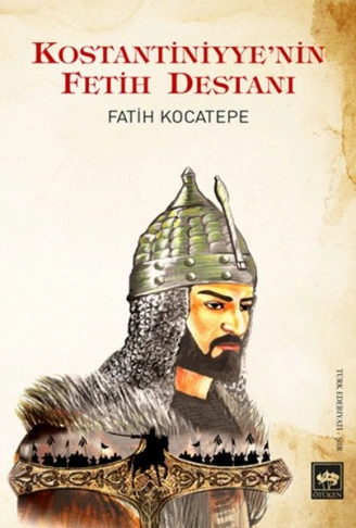 Kitap: Kostantiniyyenin Fetih Destanı