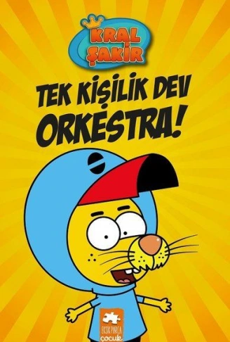 Kitap: Kral Şakir 1 - Tek Kişilik Dev Orkestra!