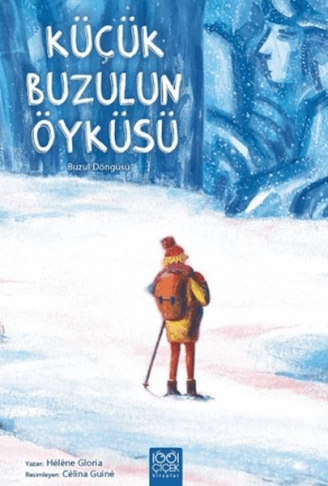 Küçük Buzulun Öyküsü