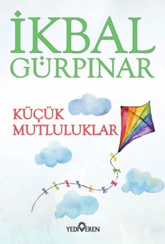 Kitap: Küçük Mutluluklar