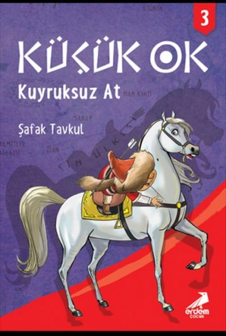 Kitap: Küçük Ok 3 - Kuyruksuz At
