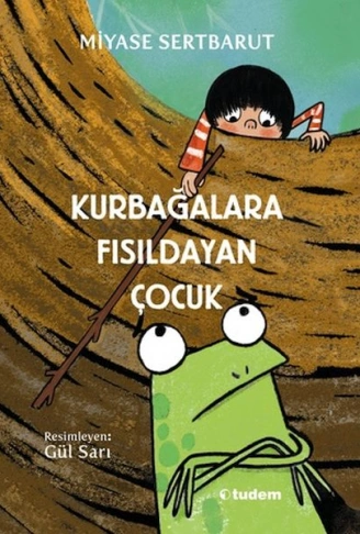 Kitap: Kurbağalara Fısıldayan Çocuk