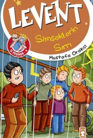 Kitap: Levent Şimşeklerin Sırrı - Levent İz Peşinde 4