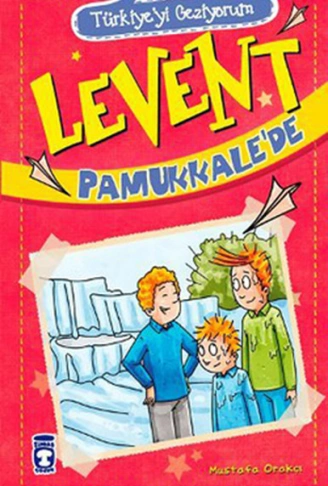 Kitap: Levent Türkiyeyi Geziyorum - 01 Levent Pamukkalede