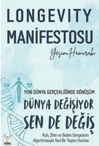 Kitap: Longevity Manifestosu
