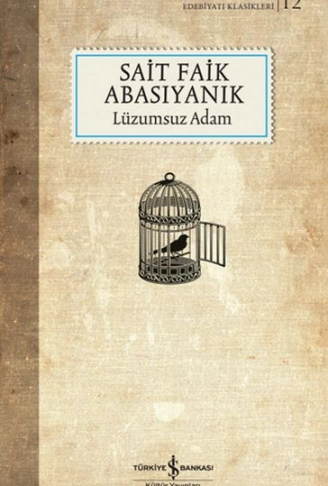 Kitap: Lüzumsuz Adam - Ciltli