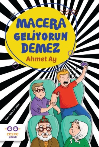 Kitap: Macera Geliyorum Demez