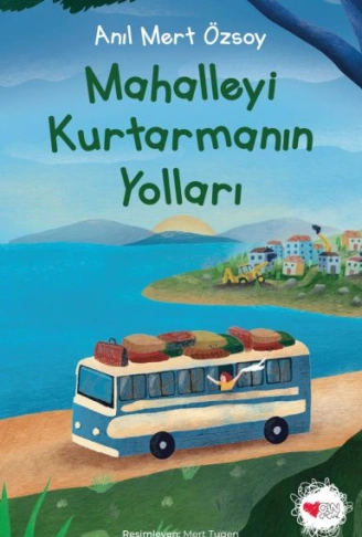 Kitap: Mahalleyi Kurtarmanın Yolları