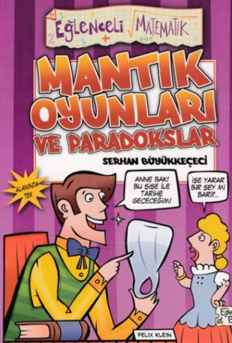 Mantık Oyunları ve Paradokslar  Eğlenceli Matematik