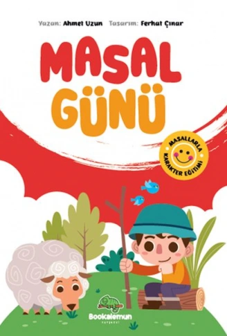 Kitap: Masal Günü - Masallarla Karakter Eğitimi