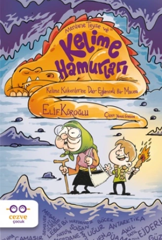 Kitap: Merdane Teyze ve Kelime Hamurları