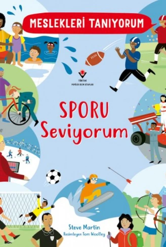 Kitap: Meslekleri Tanıyorum Sporu Seviyorum