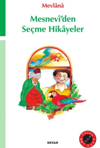Kitap: Mesnevi’den Seçme Hikayeler