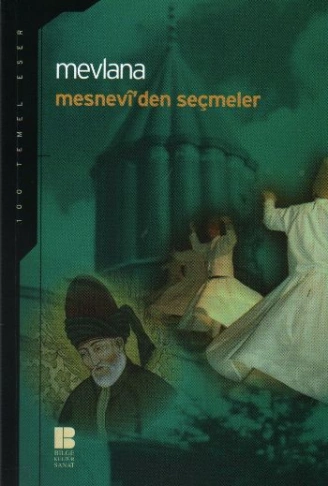 Kitap: Mesnevi’den Seçmeler