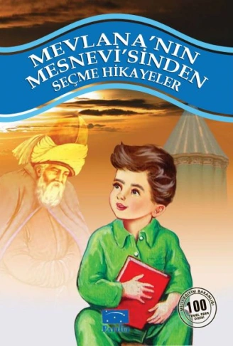 Kitap: Mevlananın Mesnevisinden Seçme Hikayeler 100 Temel Eser 1. Kademe