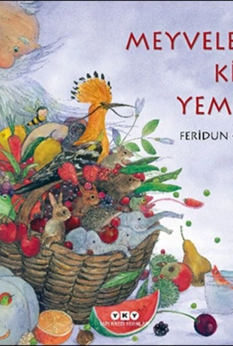 Kitap: Meyveleri Kim Yemiş?