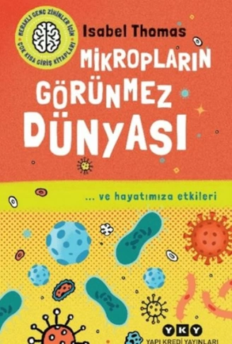 Mikropların Görünmez Dünyası